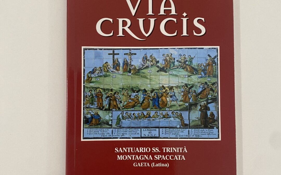 La Via Crucis alla Montagna Spaccata: un libretto per portare con sé un pezzo di storia
